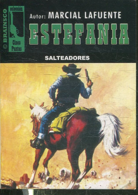 SALTEADORES.