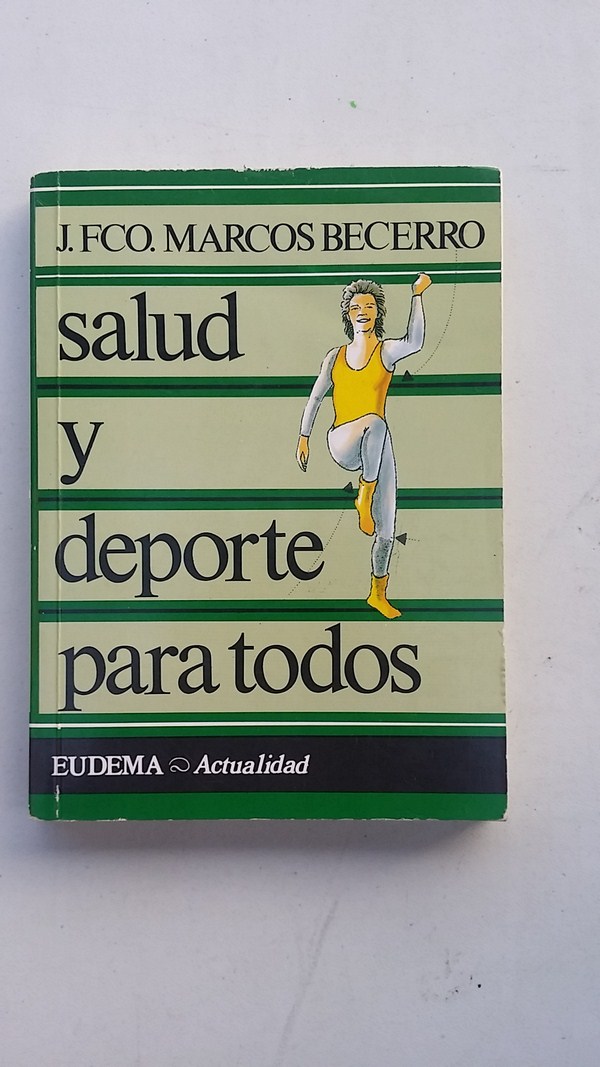 Salud y deporte para todos