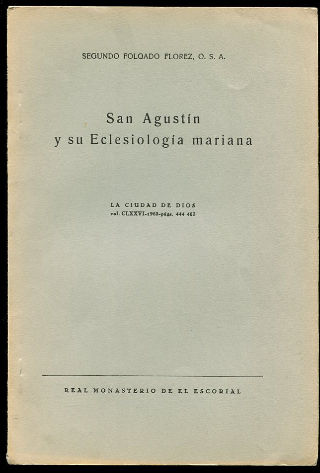 SAN AGUSTÍN Y SU ECLESIOLOGÍA MARIANA.