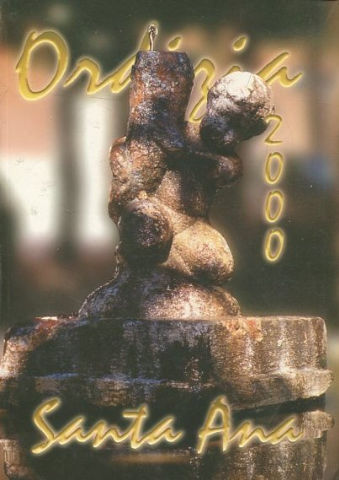 SANTA ANA. ORDIZIA 2000.