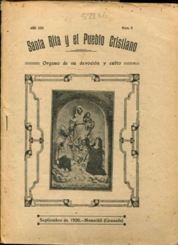 SANTA RITA Y EL PUEBLO CRISTIANO, ORGANO DE SU DEVOCION Y CULTO. AÑO XXII, NUM. 9.