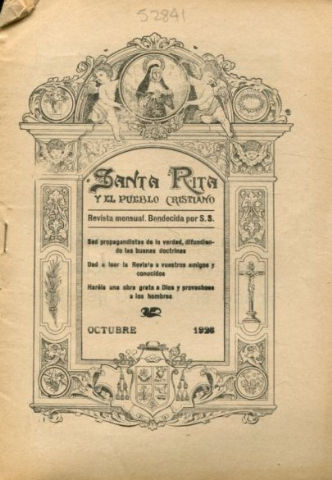 SANTA RITA Y EL PUEBLO CRISTIANO, ORGANO DE SU DEVOCION Y CULTO. AÑO XXIV, NUM. 10.