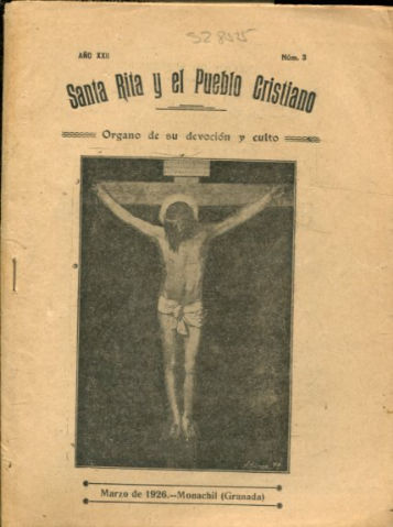 SANTA RITA Y EL PUEBLO CRISTIANO, ORGANO DE SU DEVOCION Y CULTO. AÑO XXII, NUM. 3.