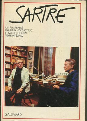 SARTRE. UN FILM REALISE PAR ALEXANDRE ASTRUC ET MICHEL CONTAT. TEXT INTEGRAL.