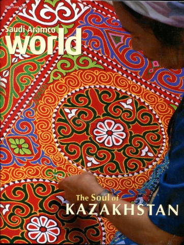 SAUDI ARACOM WORLD. MAY/JUNE 2003. THE SOUL OF KAZAKHSTAN.