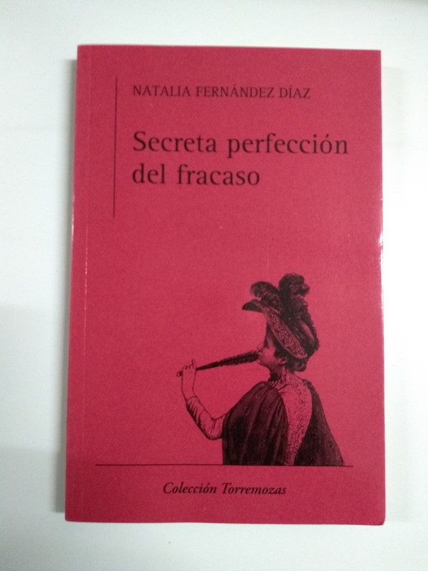 Secreta perfección del fracaso