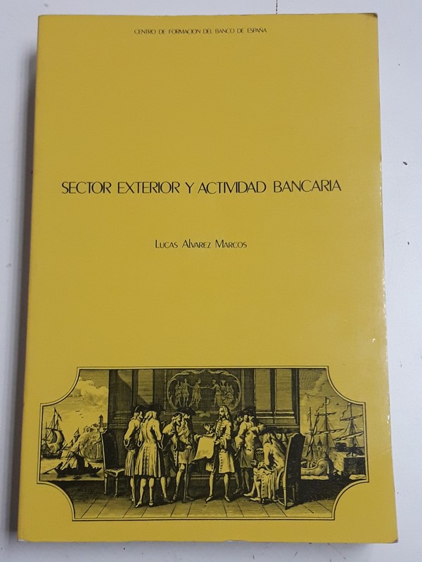 Sector Exterior y Actividad Bancaria