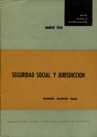 SEGURIDAD SOCIAL Y JURISDICCION.