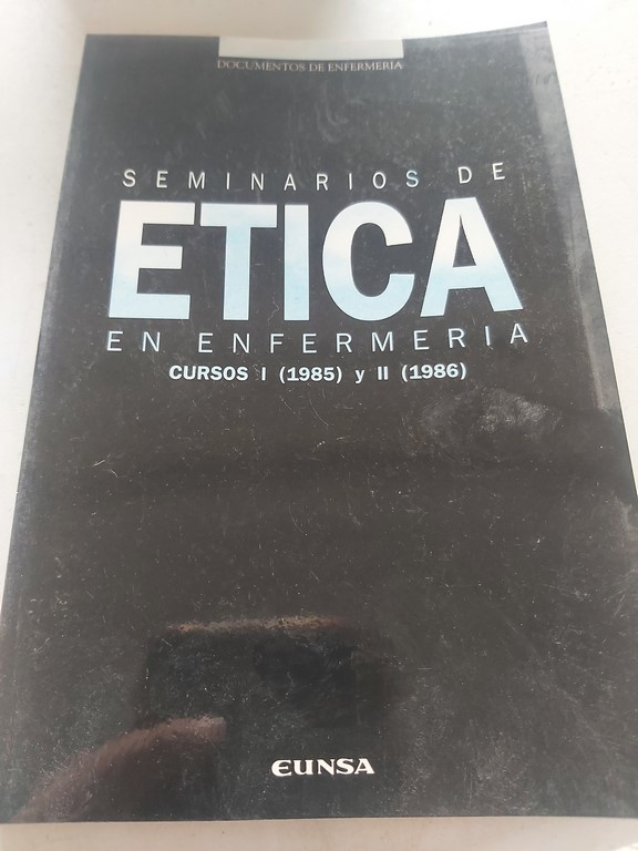 SEMINARIOS DE ÉTICA EN ENFERMERÍA