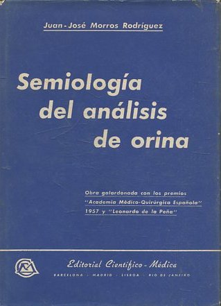 SEMIOLOGIA DEL ANALISIS DE ORINA.