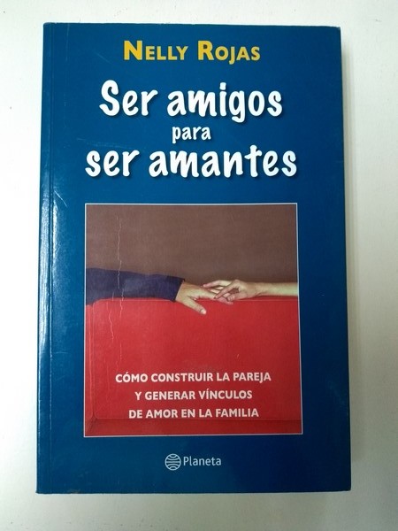 Ser amigos para ser amantes