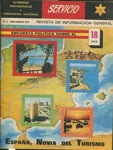 SERVICIO. REVISTA DE INFORMACION GENERAL Nº 3. ESPAÑA, NOVIA DEL TURISMO.