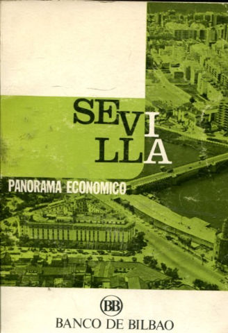 SEVILLA: PANORAMA ECONOMICO.