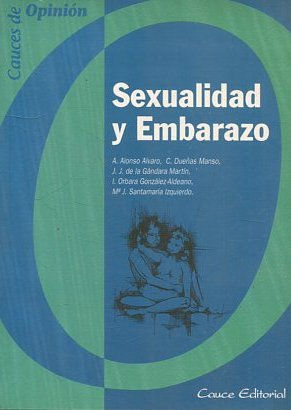 SEXUALIDAD Y EMBARAZO.