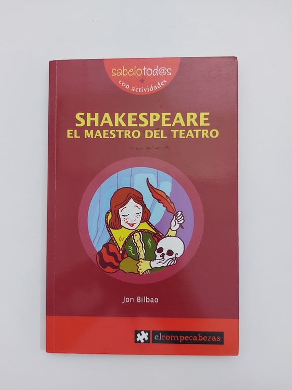 Shakespeare el maestro del teatro