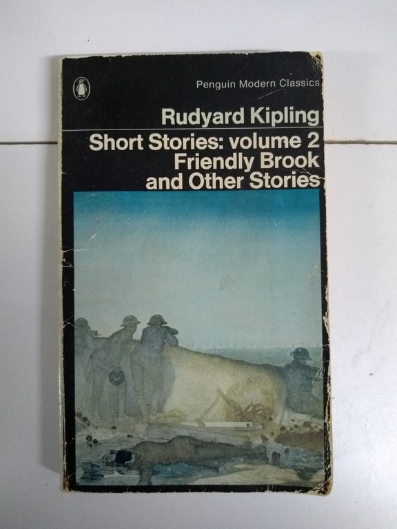 Short Stories: volume 2. Friendly Brook and Other Stories