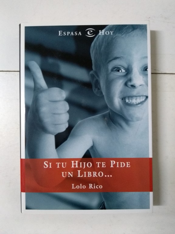 Si tu hijo te pide un libro...