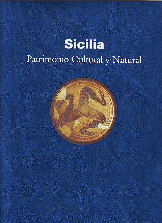 SICILIA. PATRIMONIO CULTURAL Y NATURAL.