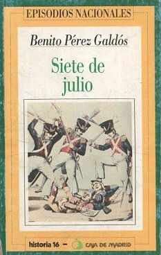 SIETE DE JULIO.