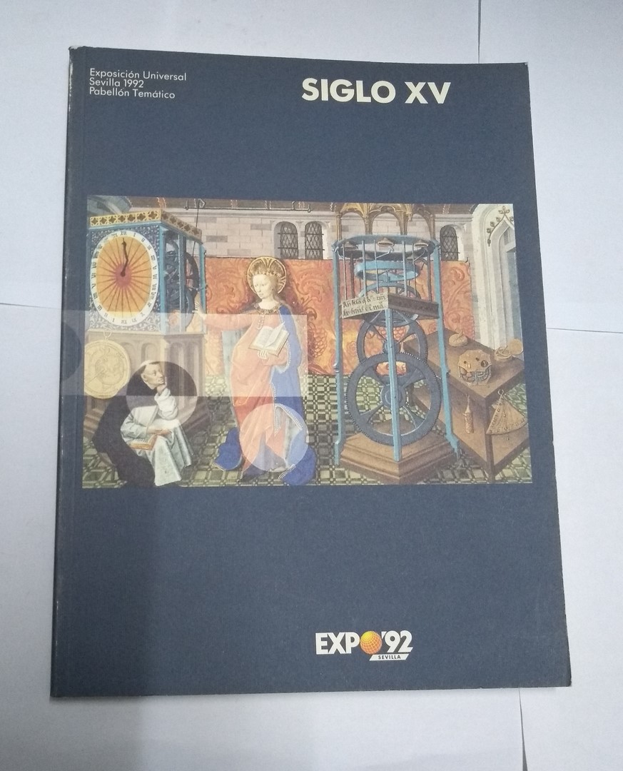 Siglo XV: Exposición Universal, Sevilla 1992 Pabellón Temático