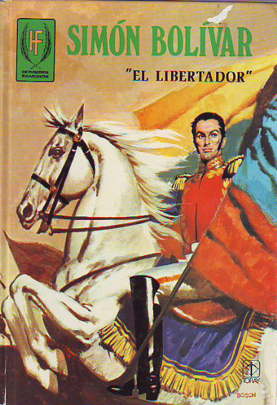 SIMON BOLIVAR EL LIBERTADOR.