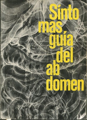 SINTOMAS GUIA DEL ABDOMEN. UN ESQUEMA DE DIAGNOSTICO DIFERENCIAL.