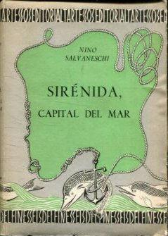 SIRENIDA, CAPITAL DEL MAR.