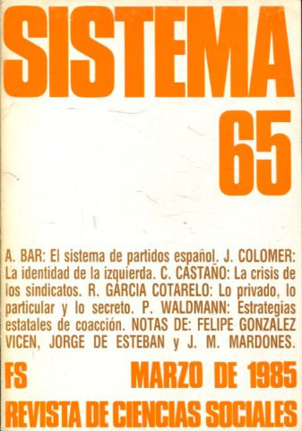 SISTEMA REVISTA DE CIENCIAS SOCIALES. NUM. 65.