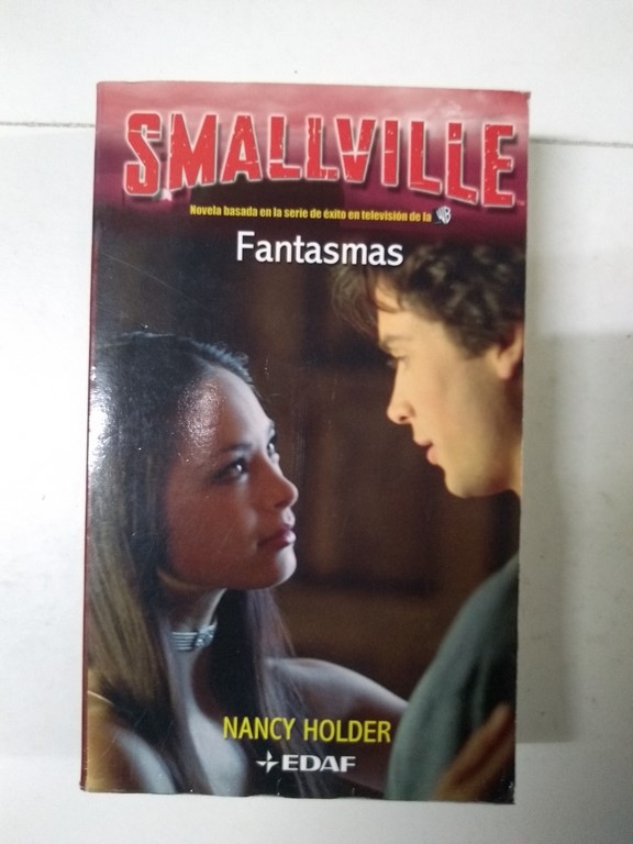 Smallville. Fantasmas