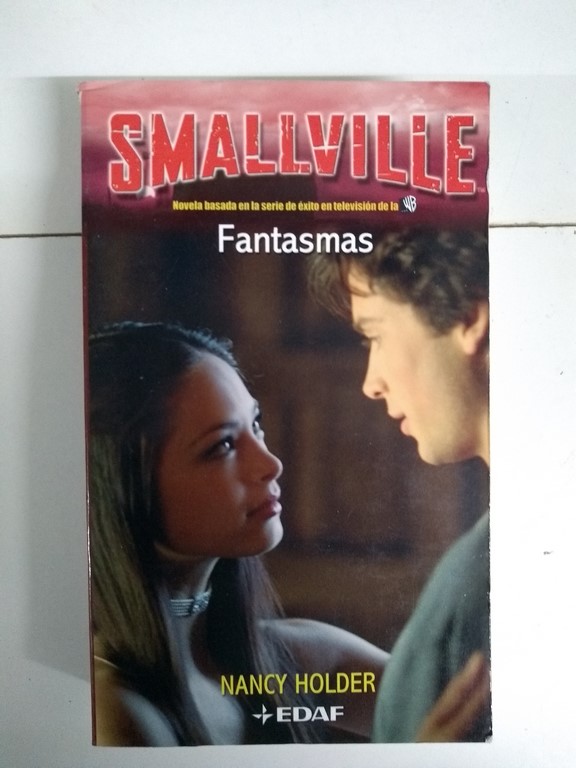 Smallville. Fantasmas