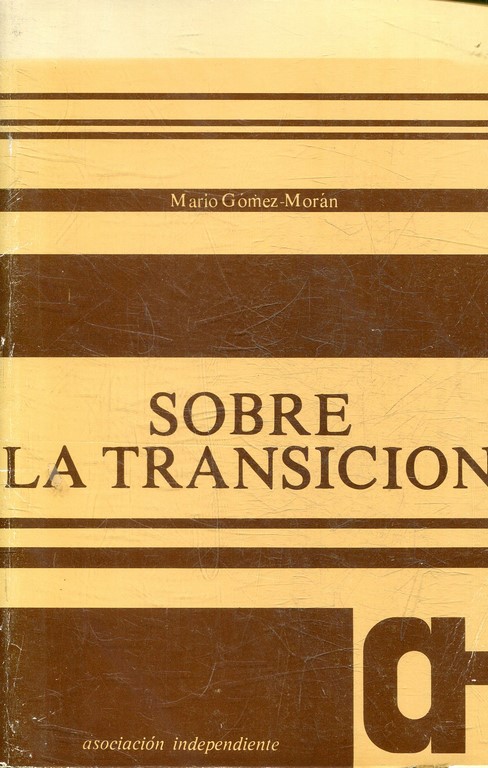 SOBRE LA TRANSICION.