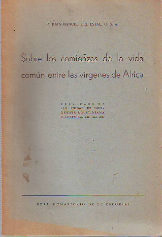 SOBRE LOS COMIENZOS DE LA VIDA COMÚN ENTRE LAS VÍRGENES DE AFRICA.