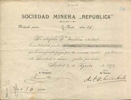 SOCIEDAD MINERA LA REPUBLICA. DIVIDENDO PSIVO 2/4 ACCION NUM. 26.