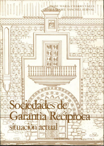 SOCIEDADES DE GARANTÍA RECÍPROCA. SITUACIÓN ACTUAL.