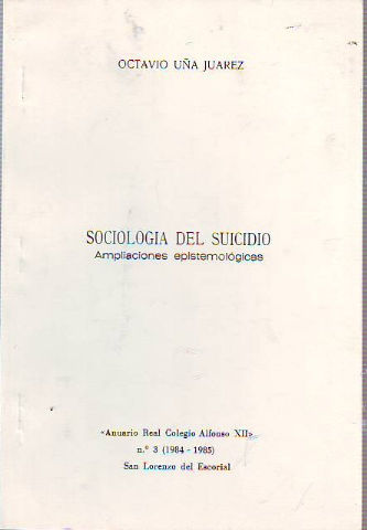 SOCIOLOGÍA DEL SUICIDIO. AMPLIACIONES EPISTEMOLÓGICAS.