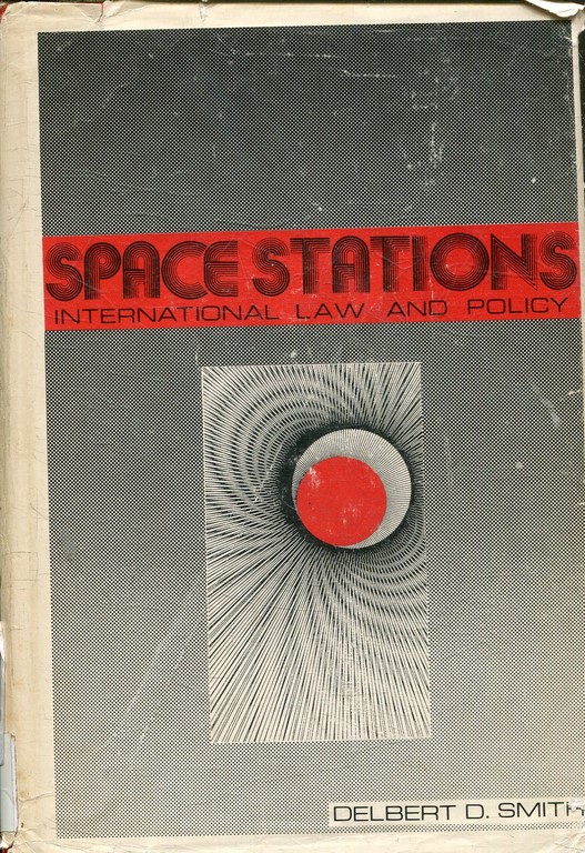 SPACE STATIONS. INTERNATIONAL LAW AND POLICY.