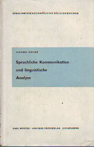 SPRALICHE KOMMUNIKATION UND LINGUISTISCHE ANALYSE.