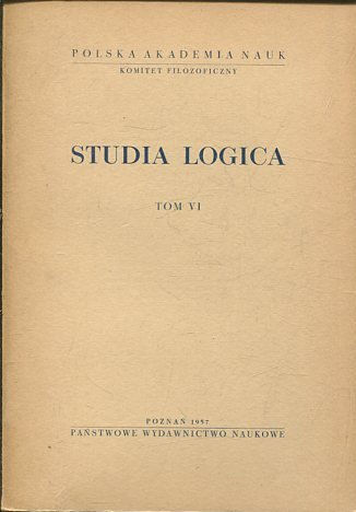 STUDIA LOGICA TOM VI.