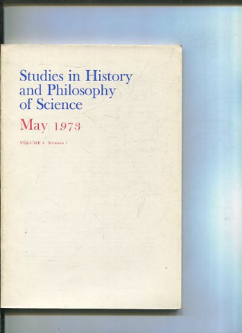 STUDIES IN HISTORY AND PHILOSOPHY OF SCIENCE. VOLUME 4 NUMBER 1.