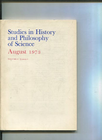 STUDIES IN HISTORY AND PHILOSOPHY OF SCIENCE. VOLUME 4 NUMBER 2.