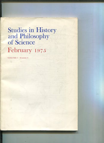 STUDIES IN HISTORY AND PHILOSOPHY OF SCIENCE. VOLUME 5 NUMBER 4.