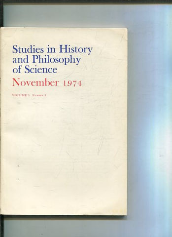 STUDIES IN HISTORY AND PHILOSOPHY OF SCIENCE. VOLUME 5 NUMBER 3.