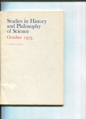 STUDIES IN HISTORY AND PHILOSOPHY OF SCIENCE. VOLUME 6 NUMBER 3.