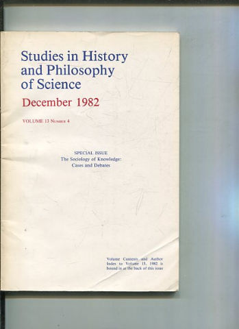 STUDIES IN HISTORY AND PHILOSOPHY OF SCIENCE. VOLUME 13 NUMBER 4.