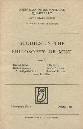 STUDIES IN THE PHILOSOPHY OF MIND.