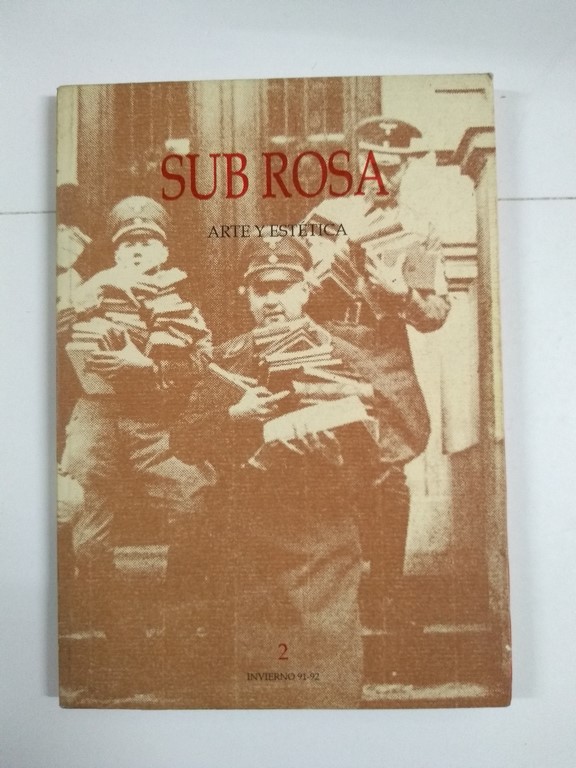 SUB ROSA. ARTE Y ESTETICA