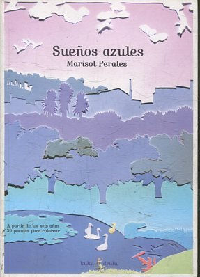 SUEÑOS AZULES.