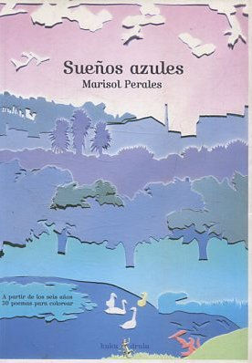 SUEÑOS AZULES.