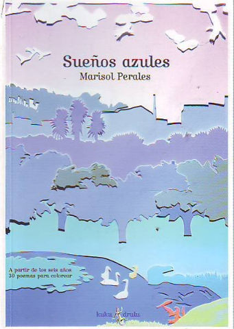 SUEÑOS AZULES.