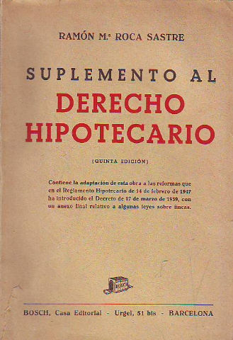 SUPLEMENTO AL DERECHO HIPOTECARIO